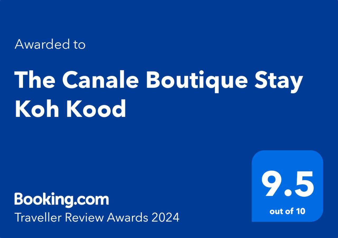 The Canale Boutique Stay Koh Kood Ko Kut Zewnętrze zdjęcie